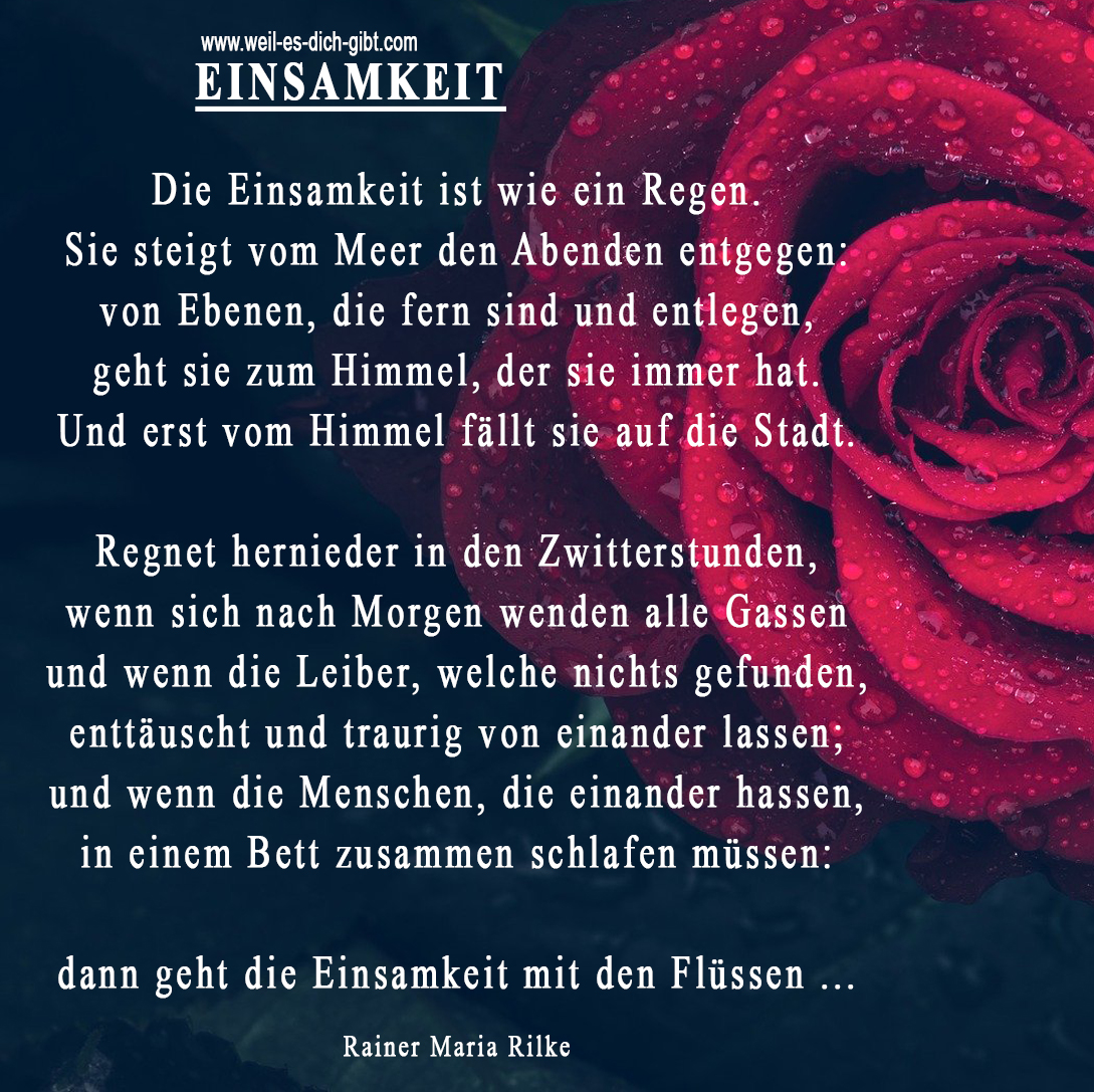 💘 Ein wunderschönes Gedicht über Einsamkeit von Rainer Maria Rilke