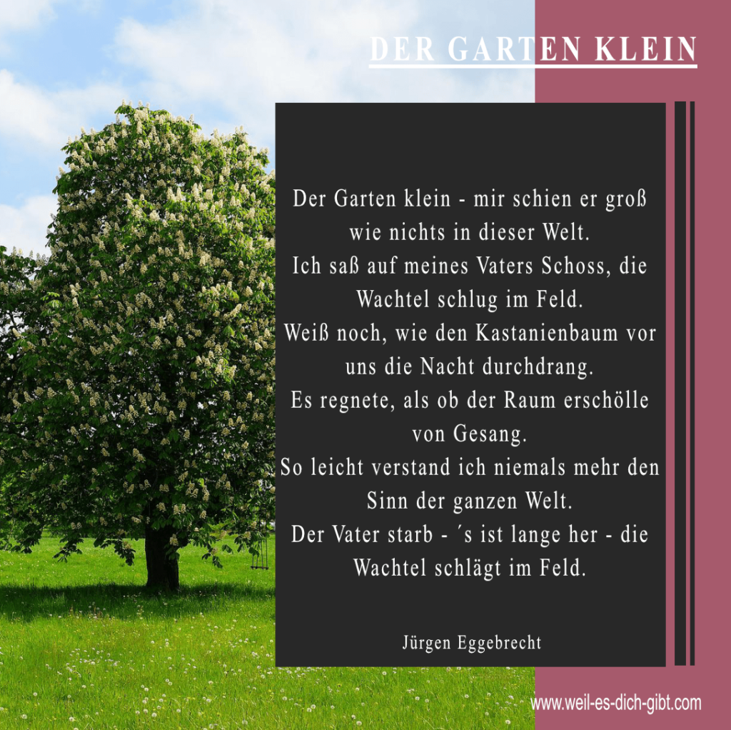 Garten klein - Abschied - Vater - Kindheit - Gedicht - Jürgen Eggebrecht