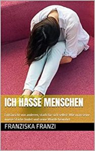 Emotionales Buchcover: Die traurige Frau auf dem Boden im Buch 'Ich hasse Menschen'
