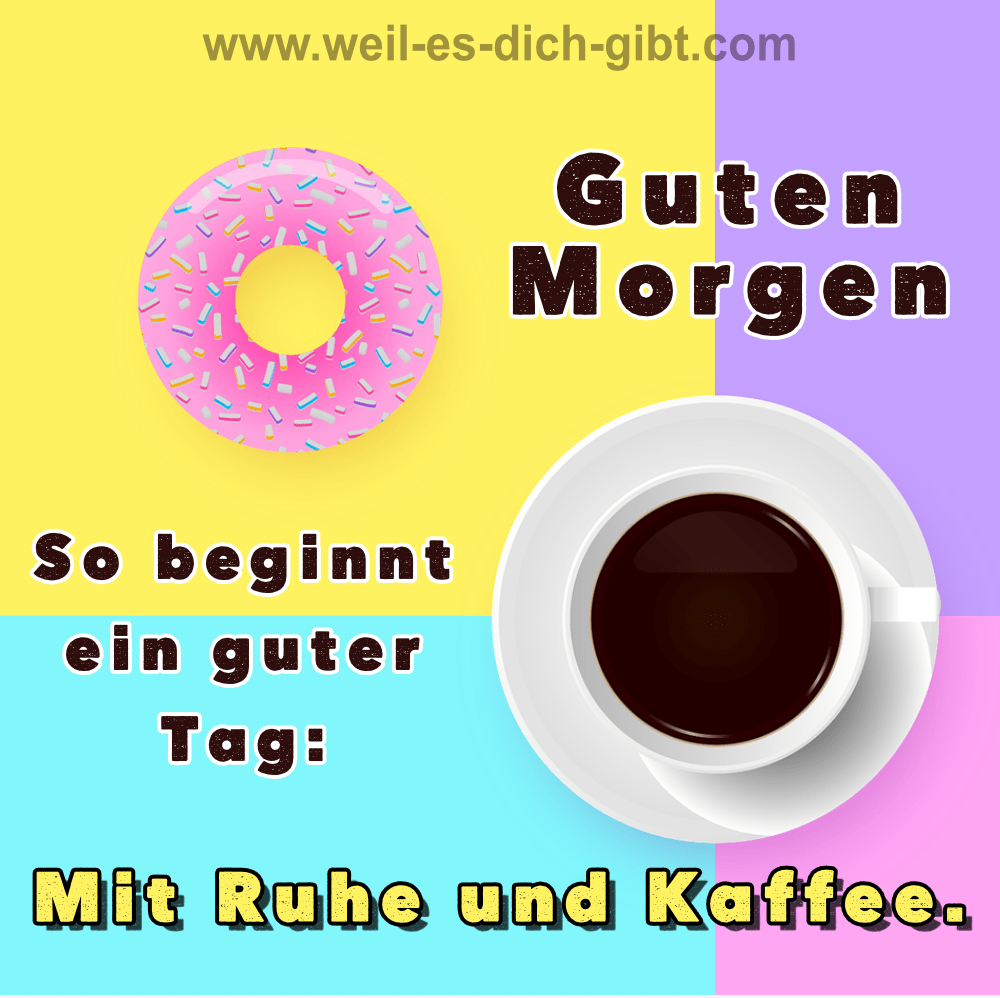 guten morgen kaffee spruch min