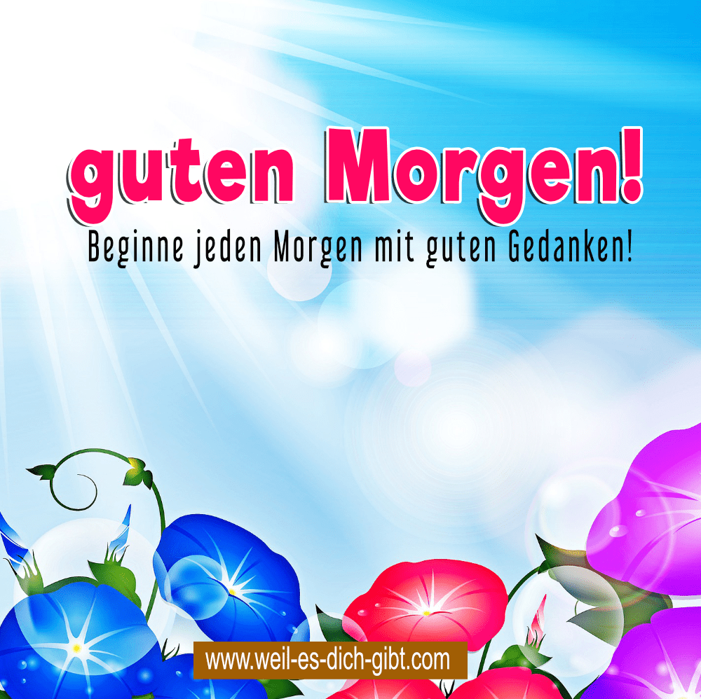 morgen gruss botschaft spruch min