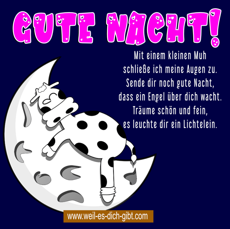 „Gute Nacht! Mit einem kleinen Muh schließe ich meine Augen zu…“ – Eine liebevolle Gute-Nacht-Grußbotschaft 🌙✨