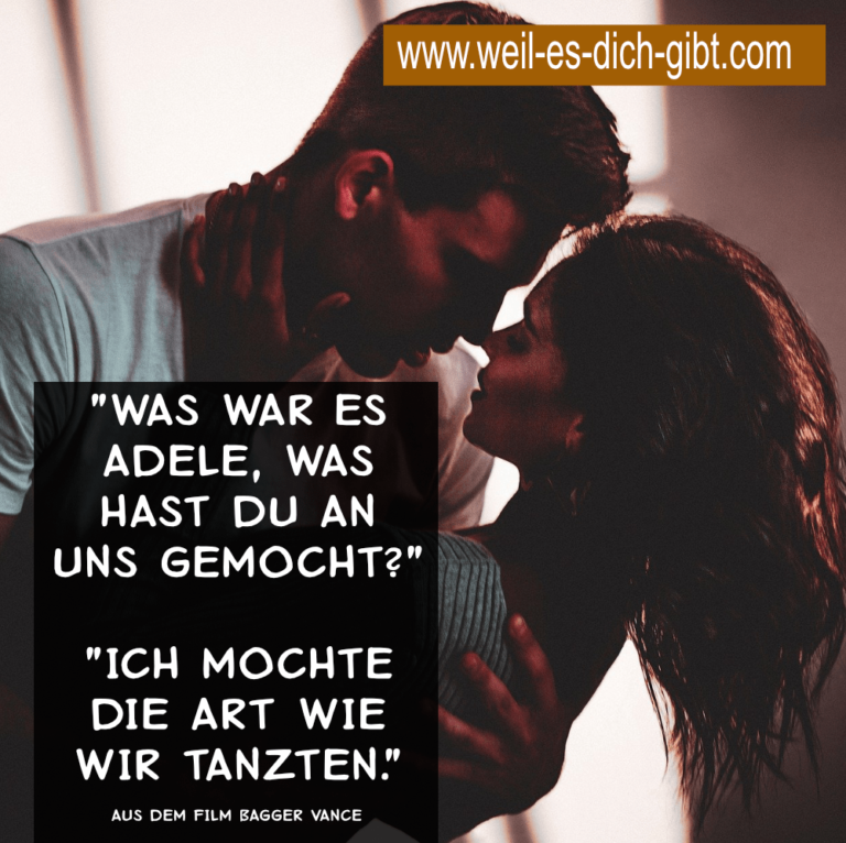 „Was war es, Adele, was hast du an uns gemocht?“ – „Ich mochte die Art, wie wir tanzten.“ – Die Magie der Erinnerung aus Bagger Vance