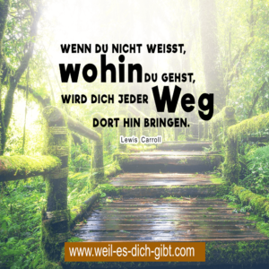 „Wenn du nicht weißt, wohin du gehst, wird dich jeder Weg dorthin bringen.“ – Was uns Alice im Wunderland über Ziele im Leben lehrt