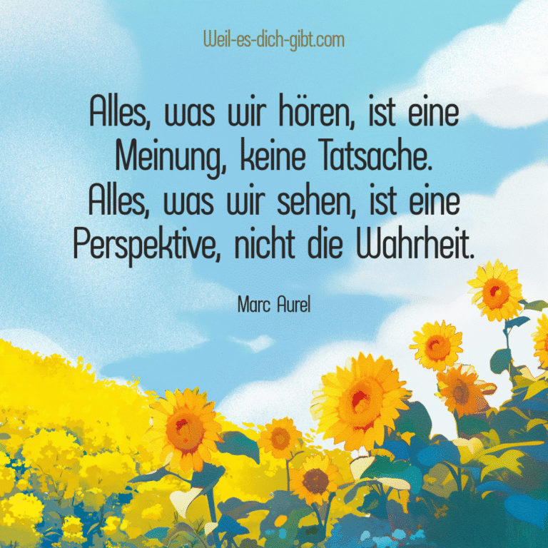 🌀 Alles ist Perspektive – Ein Zitat von Marc Aurel über Wahrheit, Meinung und Wahrnehmung