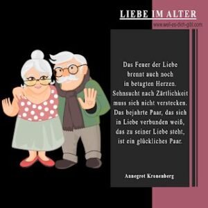 ❤️ Das Feuer der Liebe in betagten Herzen – Ein Gedicht von Annegret Kronenberg über reife Liebe und zeitlose Zärtlichkeit