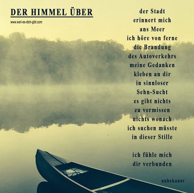 💘 Beruehrendes Zitat Spruch Gedicht Liebe Gefuehle Sehnsucht 😍 Weil es dich gibt