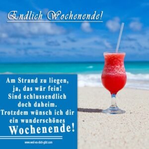 🌊 Am Strand zu liegen, ja, das wär fein! – Ein kleiner Gedanke zum Wochenende