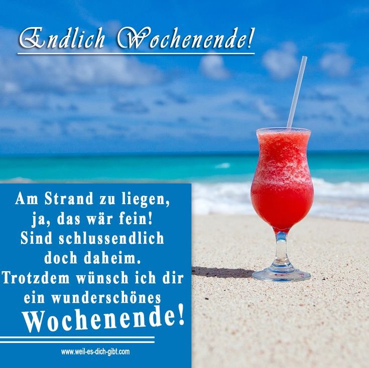 😍 Wochenende naht Freitag Wochenendgruss Sprueche 😍 Weil es dich gibt
