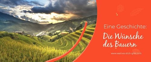 Was wünschst du dir wirklich? – Die tiefe Weisheit des Reisbauern | Inspirierende Sprüche & Lebensweisheiten