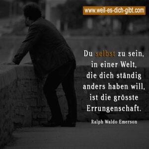 Sei du selbst – gerade deshalb wirst du gebraucht