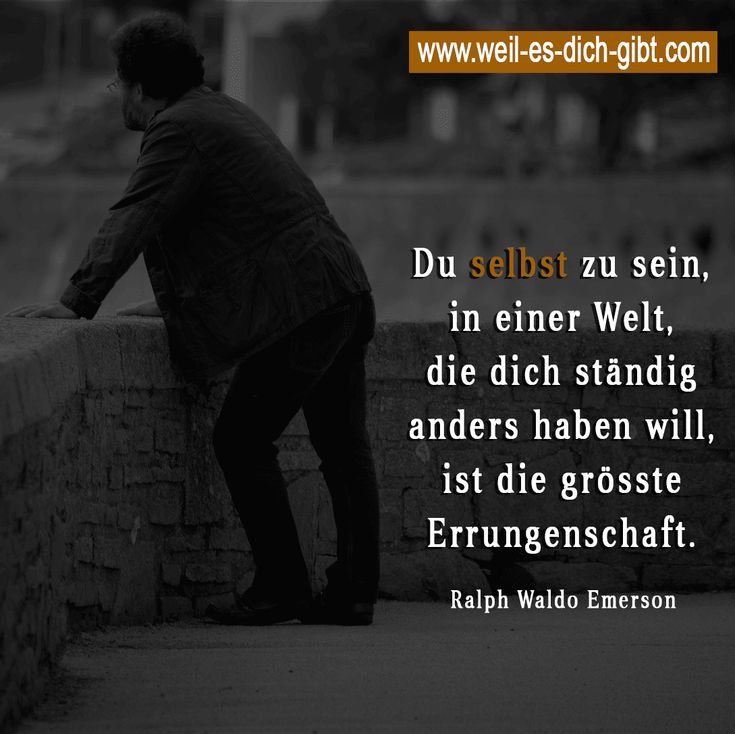 ❤️ Selbstliebe Emerson Zitat 😍 Weil es dich gibt