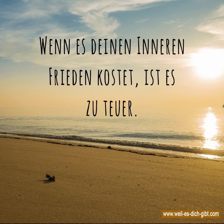 🌅 Innerer Frieden Leben Wert 😍 Weil es dich gibt