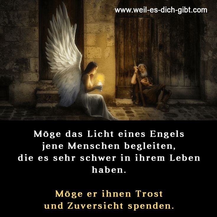 👼 Schutzengel fuer Arme das Licht eines Engels Spruch 😍 Weil es dich gibt
