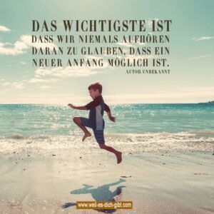 🌱 Jeder Tag ist ein neuer Anfang – wenn du daran glaubst