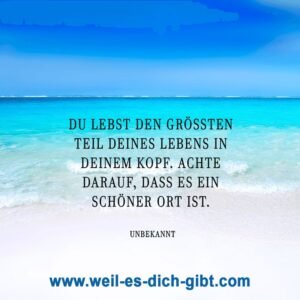 Dein innerer Raum: Mach dein Denken zu einem guten Ort