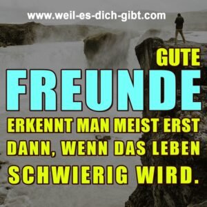 Wahre Freundschaft zeigt sich in schweren Zeiten