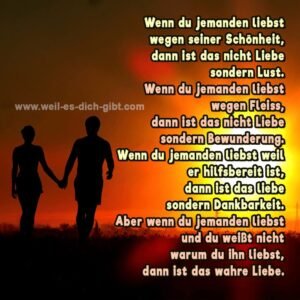 „Wahre Liebe kennt keinen Grund“ – Eine tiefgründige Betrachtung bedingungsloser Liebe