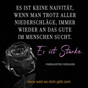 Es ist keine Naivität, sondern Stärke