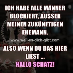Ich habe alle Männer blockiert – außer meinen zukünftigen Ehemann