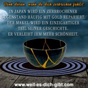 Zerbrochen, aber wertvoll: Die Schönheit im Makel erkennen