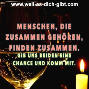 Menschen, die zusammengehören, finden zusammen – manchmal braucht es nur Mut