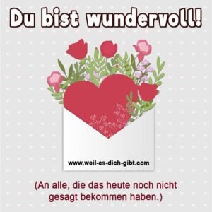 Du bist wundervoll! – Ein kleiner Impuls für deinen Tag