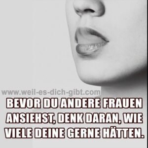 Bevor du andere Frauen ansiehst – Ein kleiner Denkanstoß