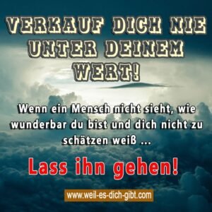Verkauf dich nie unter deinem Wert – Lerne, dich selbst zu schätzen 💎