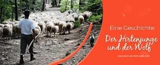 Der Hirtenjunge und der Wolf – Eine zeitlose Lektion über Ehrlichkeit – Im Leben begegnen wir oft Situationen, in denen wir versucht sind, die... | Inspiration & Gedanken