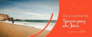 Spaziergang am Meer – Die Fußspuren im Sand