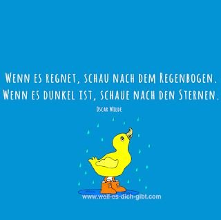 Wenn es regnet, schau nach dem Regenbogen – Inspiration von Oscar Wilde – „Wenn es regnet, schau nach dem Regenbogen. Wenn es dunkel ist, schaue... | Inspiration & Gedanken