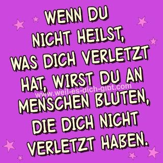 „Wenn du nicht heilst, was dich verletzt hat, wirst du an Menschen bluten, die dich nicht verletzt haben.“ – Dieser eine Satz trifft viele von uns ins Mark.Er ist mehr als... | Inspiration & Gedanken