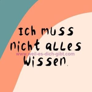 Ich muss nicht alles wissen – Warum weniger Wissen dich glücklicher und produktiver macht