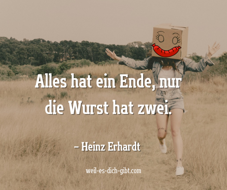 🥓 Alles hat ein Ende, nur die Wurst hat zwei: Die geniale Lebensweisheit von Heinz Erhardt entschlüsselt – Im bunten Strauß deutscher Redewendungen sticht einer besonders hervor: Ein Spruch, der... | Inspiration & Gedanken