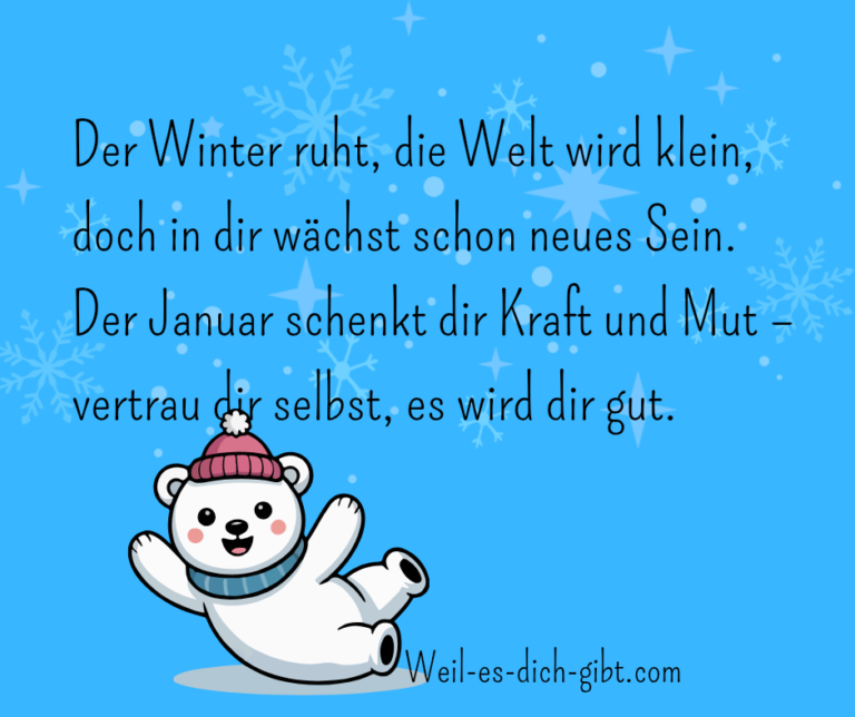 Bild: Vertrau Dir Selbst Es Dir Gut Innere Stärke Januargedichts - Neujahr Sprüche, Sprüche