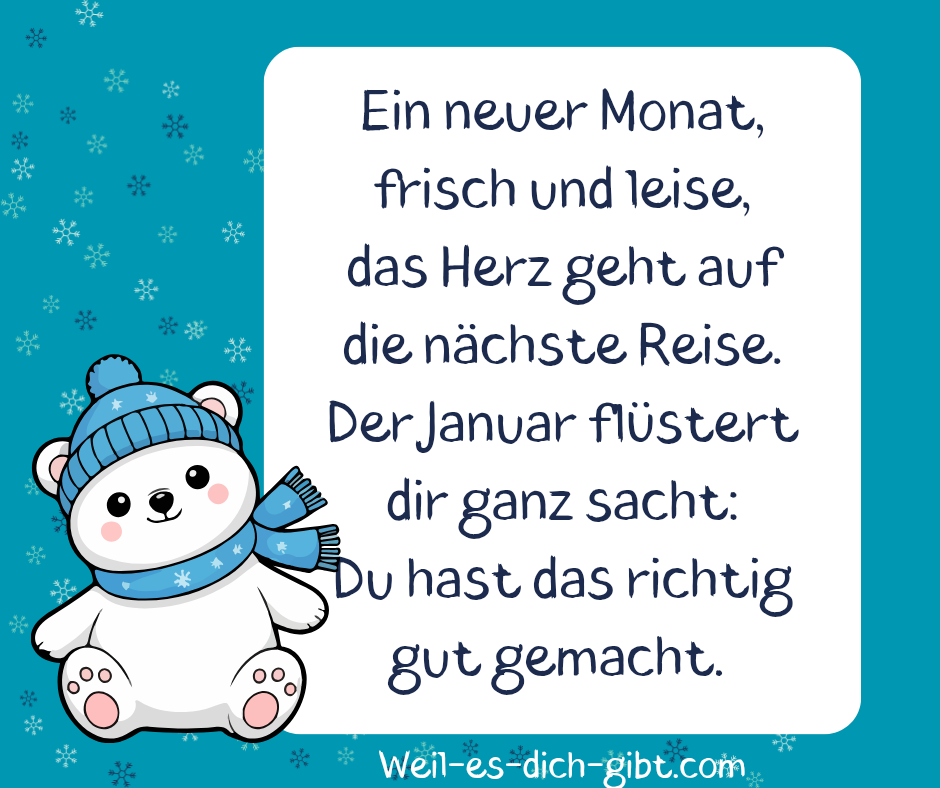 Bild: Du Hast Richtig Gut Gemacht Stärkende Botschaft Neujahrsgedichts - Neujahr Sprüche, Sprüche