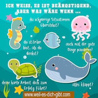 Bild: Deine Angst Fragt Was Wenn Es Schiefgeht Stelle Diese Gegenfrage Es Funktioniert - Achtsamkeitszitate, Sprüche