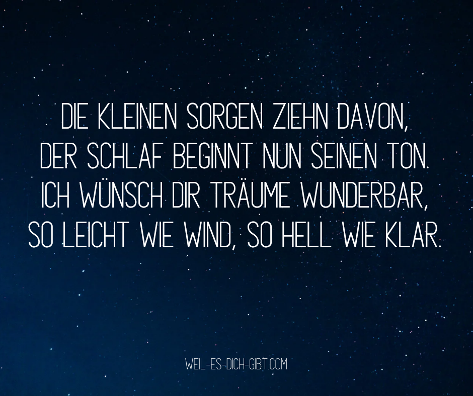 Bild: Kleinen Sorgen Ziehn Davon Ein Gedicht Für Leichte Träume Guten Schlaf - Gute Nacht & Abendgrüße, Sprüche